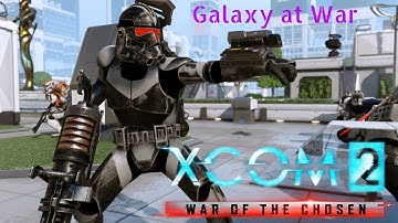Xcom 2 WoTC Galaxy at War w/ Jet Sun Part 20: Prison? More Like Fortress!