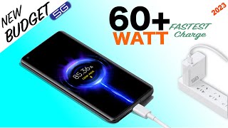 TOP 6 Budget Fastest Charging 60+ Watt Phones 2023 | #newfastestcharginphones