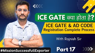 How To Icegate Registration? Complete Process Explained Step By Step Rajnish Sir Cies