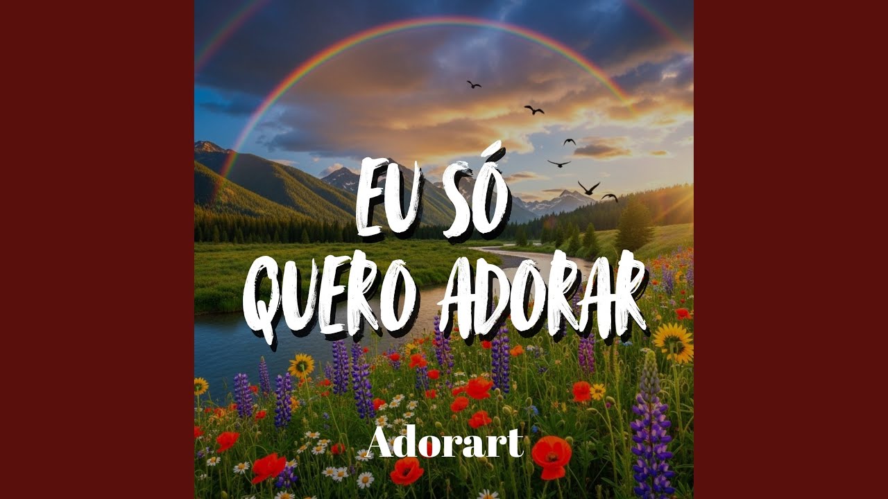 Eu Só Quero Adorar