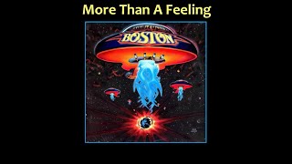 Boston - More Than A Feeling  with lyrics - Tom Scholz - Music & Lyrics