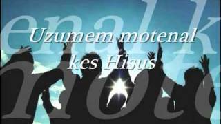 Uzumem motenal kes Hisus wmv