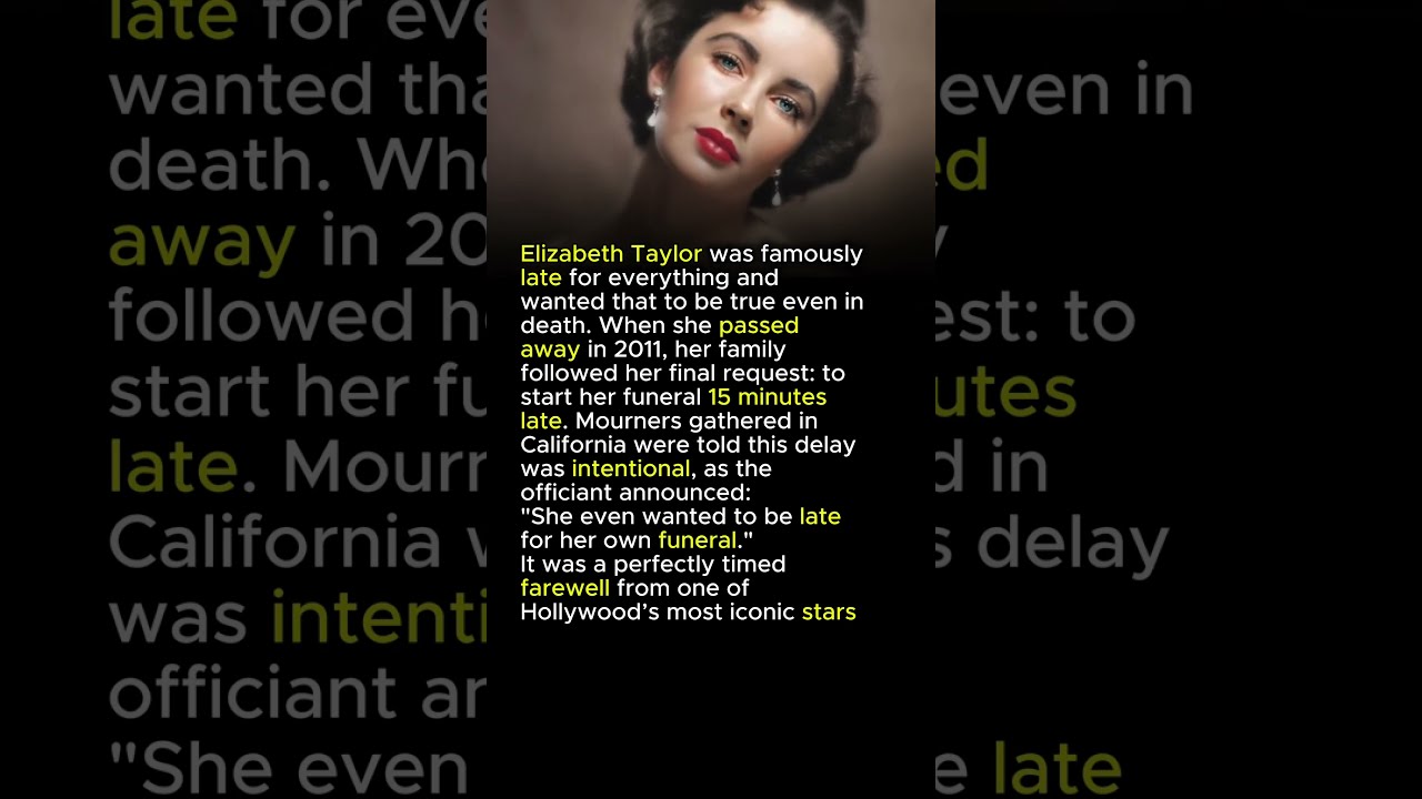 Elizabeth Taylor The Star Who Was Late Even To Her Own Funeral