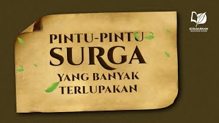 Pintu-Pintu Surga yang Banyak Terlupakan