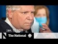 CBC News: The National | Ontario issues stay-at-home order | Jan. 12, 2021