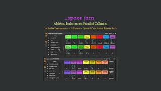 space jam sounds demo - Ableton's Scales + Collision in 36 Instruments + Spacey Audio Effects Rack
