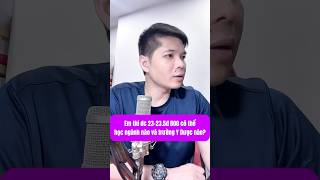 Tốt nghiệp THPT đc 23-23,5đ B00 có thể học ngành nào & trường Y Dược nào? | Bs Đại
