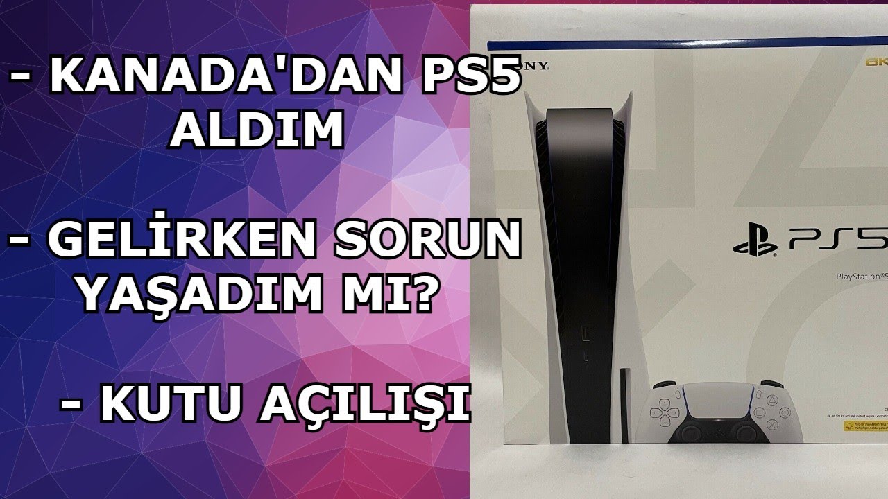 Çoook Ucuza Kanada'dan PS5 Aldım // Yurtdışından PS5 Almak // Gümrük