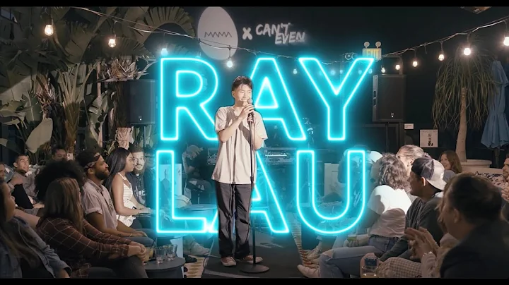 RAY LAU 10 MINUTE SPECIAL PRESENTED BY CAN'T EVEN ...