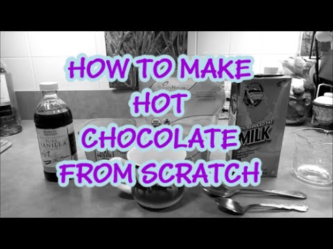 How To Make Hot Chocolate From Scratch Without Cocoa How To Make Hot Chocolate From Scratch Without Cocoa