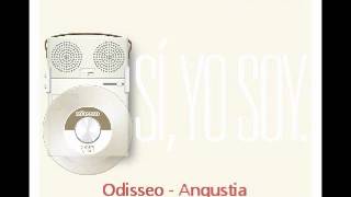 Video thumbnail of "Odisseo - Angustia"