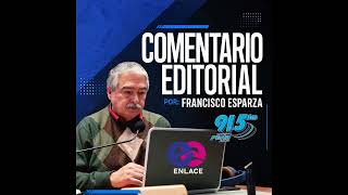 Play video: Comentario Editorial - Descanse en paz Benjamin Medrano Quezada.