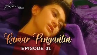 FTV Kamar Pengantin | Episode 01