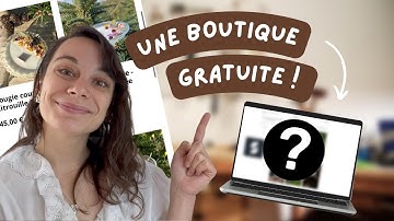 Ouvrir sa boutique en ligne gratuitement 👉 J