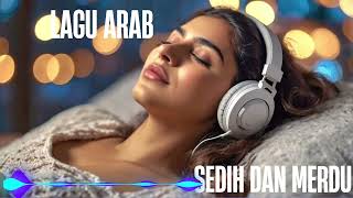 Download Lagu Lagu Arab Romantis Tentang Rindu – Playlist Viral \u0026 Menenangkan MP3
