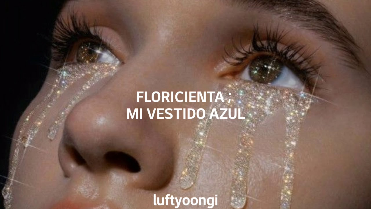 Floricienta Mi vestido azul (letra) YouTube Floricienta Mi vestido azul (letra) YouTube