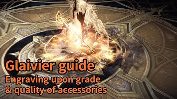 [Lost Ark] Glaivier (Lance Master) engraving upon grade & quality of accessories