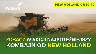 New Holland CR 10.90  - Gigant wśród kombajnów