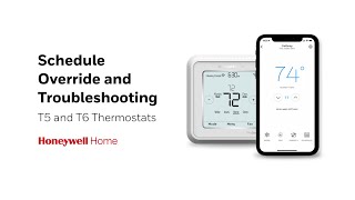 Schedule Override and Troubleshooting – T5 and T6 Pro Smart