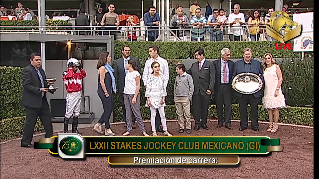 LXXII Stakes Jockey Club Mexicano GI - YouTube
