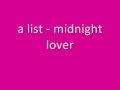 A List Midnight Lover mp3
