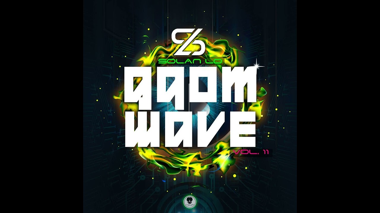 Solan Lo - GqomWave Mix Vol 11