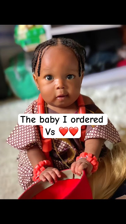 The baby I ordered vs the baby I got😂 #baby #babies #funny #fyp #cute #trend #shorts #fyppp #viral