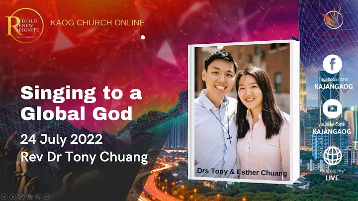 (English Service) 24 July  2022 / Singing to a Glo...