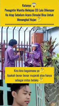 CD Pengantin penangkal hujan. Mitos atau Fakta? #short #trending #viral #fyp