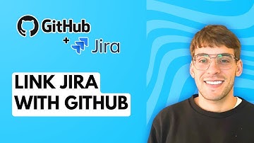How to Link Jira with Github [2025 Guide]