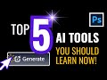 Top 5 2025 Photoshop AI Tools – And why you should learn them now!