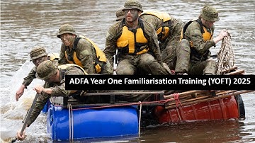 ADFA Year One Familiarisation Training (YOFT) 2025