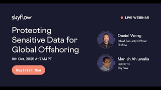 Protecting Sensitive Data for Global Offshoring