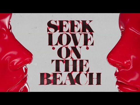 ALOK, TAZI, SAMUELE SARTINI feat. AMANDA WILSON & YORK - Seek Love (On The Beach) [Official]