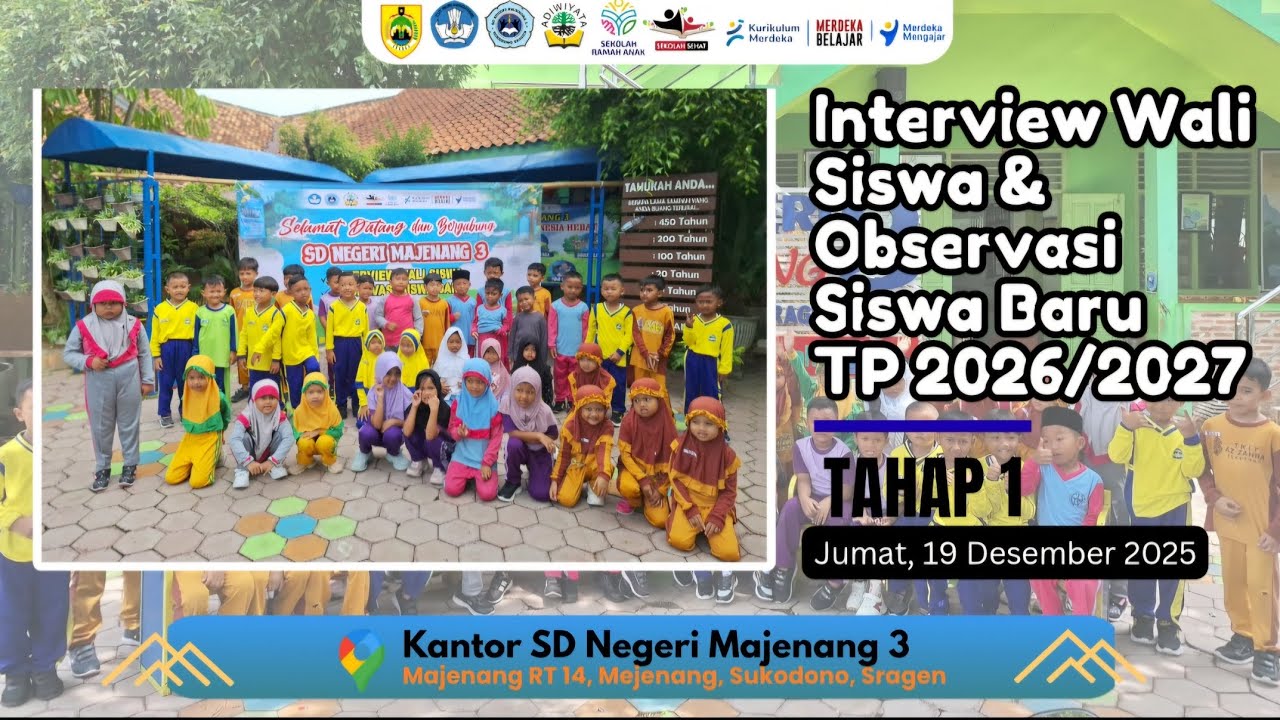 TAHAP 1 - Interview Wali Siswa & Observasi Siswa Baru TP 2026/2027
