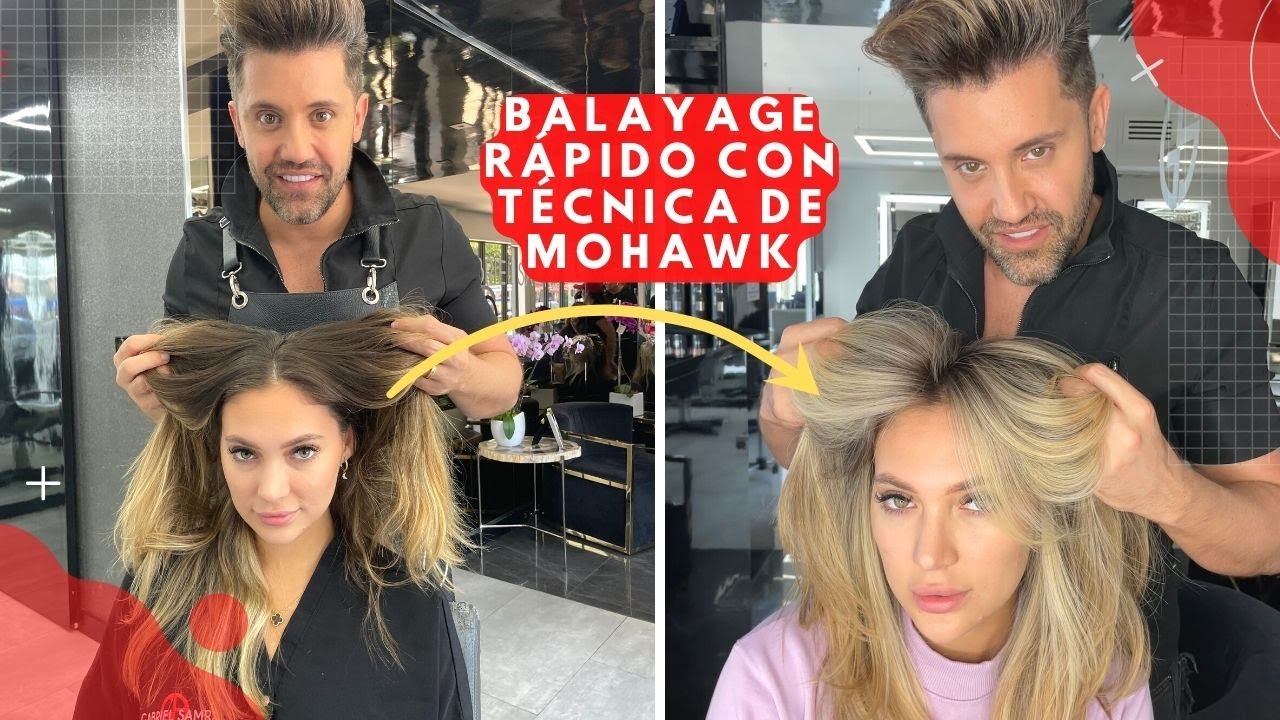 Secretos para un BALAYAGE PERFECTO y rápido con técnica de Mohawk / GABRIEL SAMRA