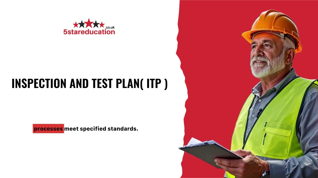 Level 6 NVQ CSM -  INSPECTION AND TEST PLAN ITP