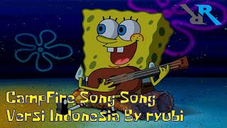 Cdanfire Song Song Spongebob Versi Indonesia By Ryubi