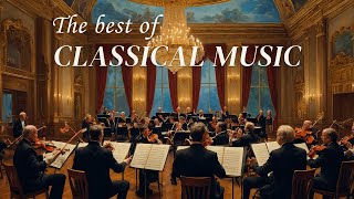 ดนตรีคลาสสิกเพื่อการผ่อนคลายเพื่อการศึกษา 🎼 ที่สุดของดนตรีคลาสสิก 2024 Mozart, Beethoven