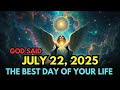 July 22 2025 Your Divine Starting Point тАУ The Chosen OneтАЩs BreakthroughЁЯФе July 22 2025 Your Divine Starting Point тАУ The Chosen OneтАЩs BreakthroughЁЯФе