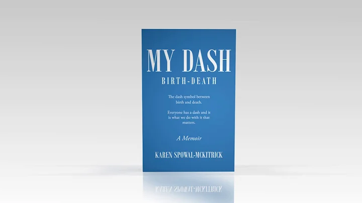 My Dash by Karen Spowal-McKitrick