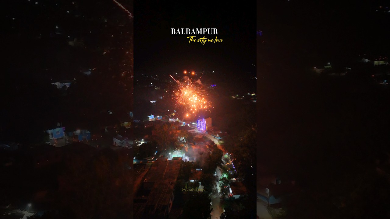 Balrampur city 🌆 night view ✨