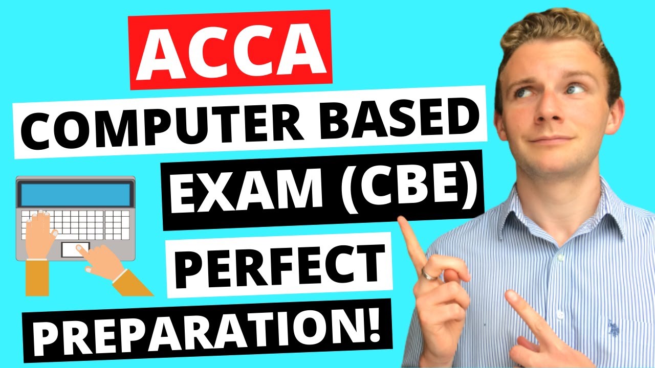 HOW TO PASS ACCA COMPUTER BASED EXAMS CBE PREPARATION REVISION how-to-pass-acca-computer-based-exams-cbe-preparation-revision