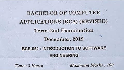 Ignou BCA (BCS-051) December 2019 question paper|| Introduction To Software Engineering ||.