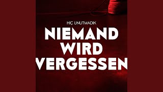 Niemand wird vergessen / Hiç unutmadık (Instrumental)