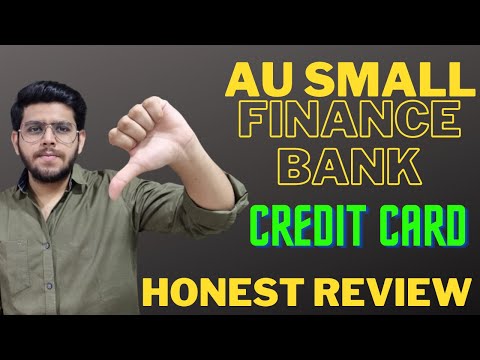 Au Small Finance Bank Credit Cards - Newly Launched - Full Review