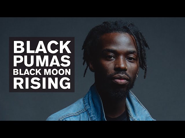 Black Pumas - Black Moon Rising (Live at The Current) - YouTube