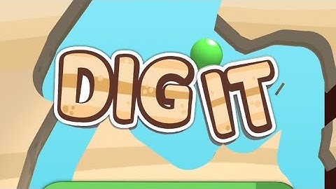 DIG IT game|Android gameplay|Level 1-11|