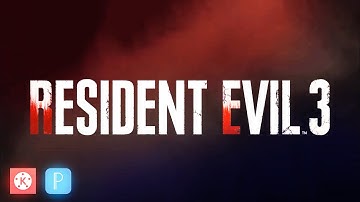 RESIDENT EVIL 3  INTRO TUTORIAL | GAMING INTRO | INTRO LIKE AFTER EFFECT | KINEMASTER | PIXEL LAB