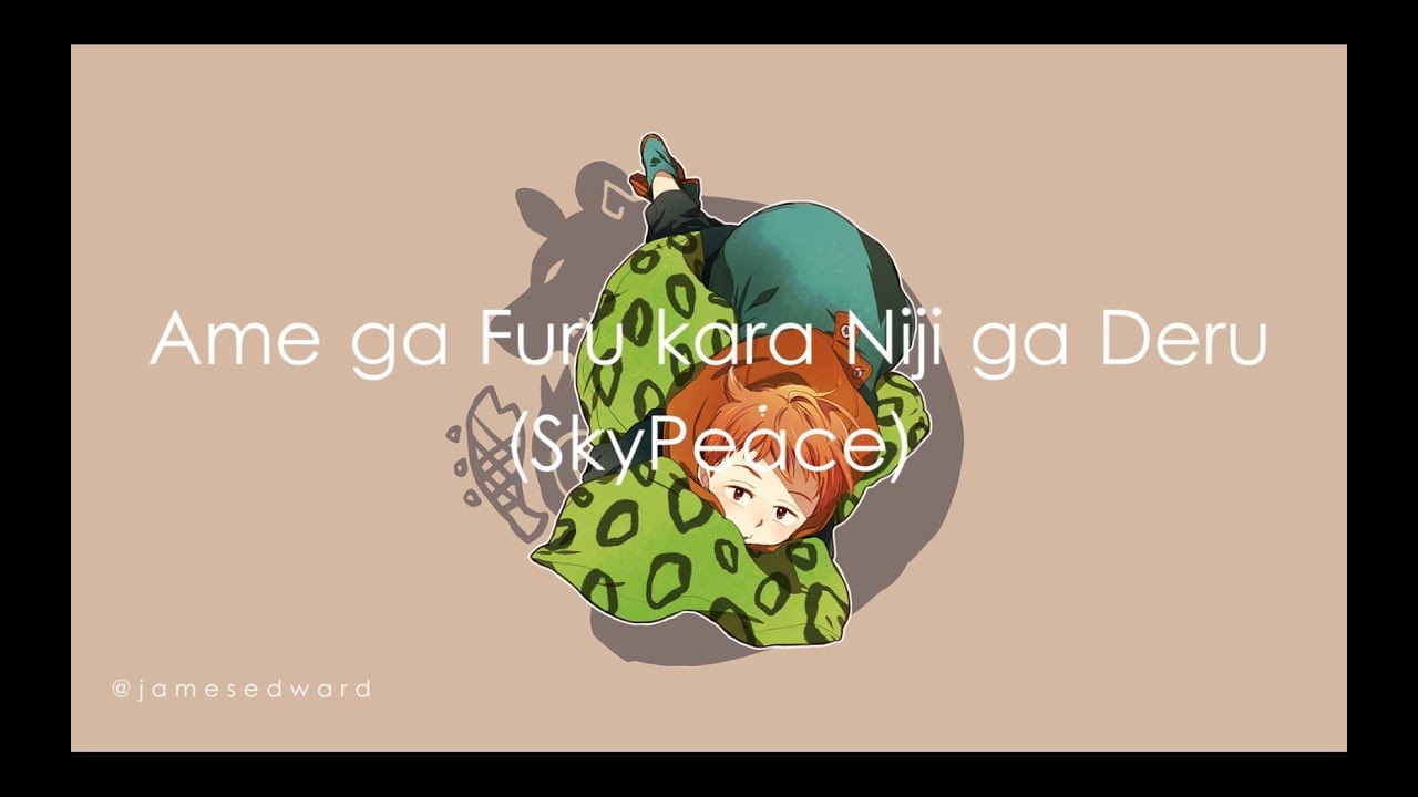 Ame Ga Furu Kara Niji Ga Deru English Nanatsu no Taizai OP 2 Season 2 [Sky Peace - Ame ga Furu kara Niji ga